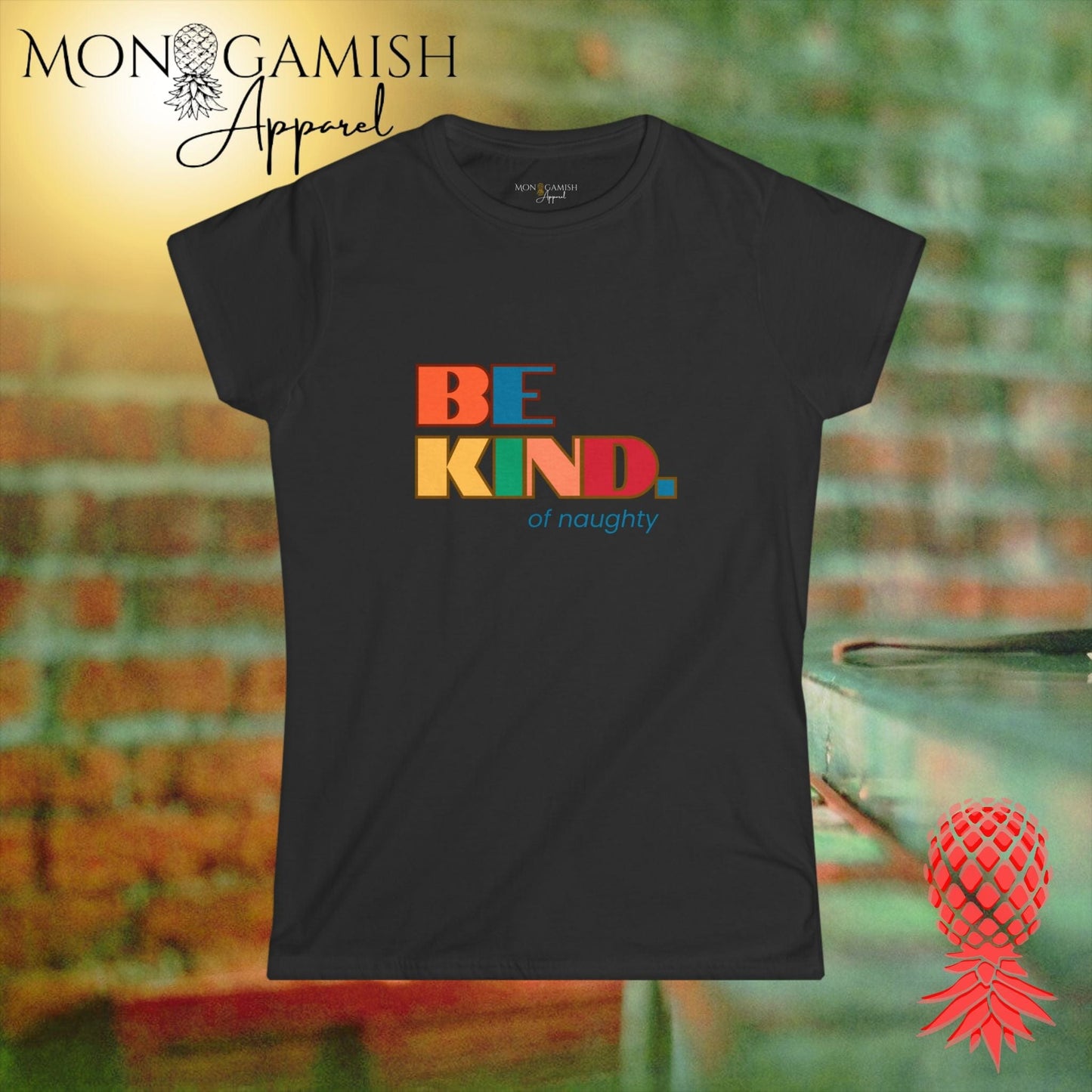 Be Kind... of Naughty Women's Tee