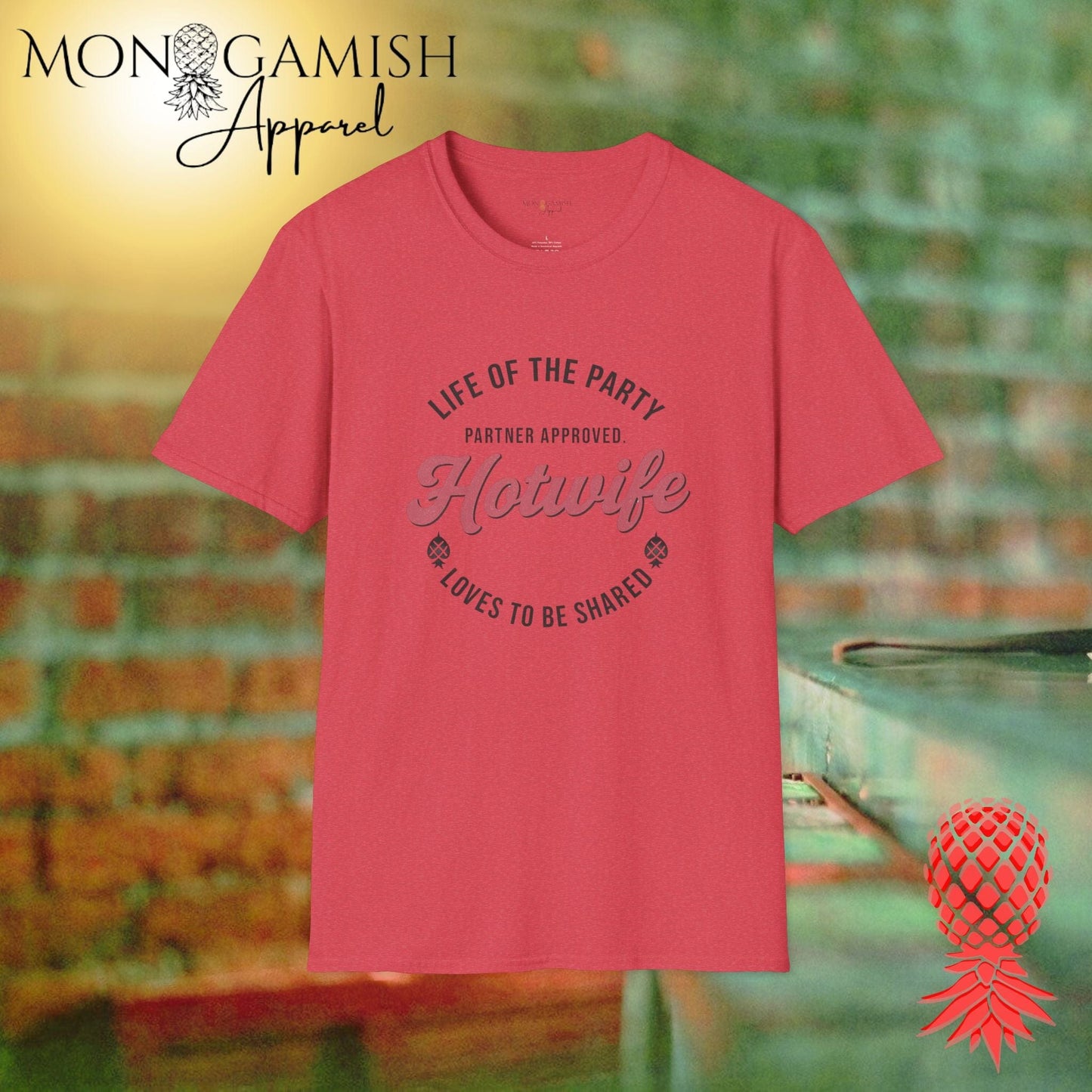 Hotwife: Life of the Party Unisex Tee