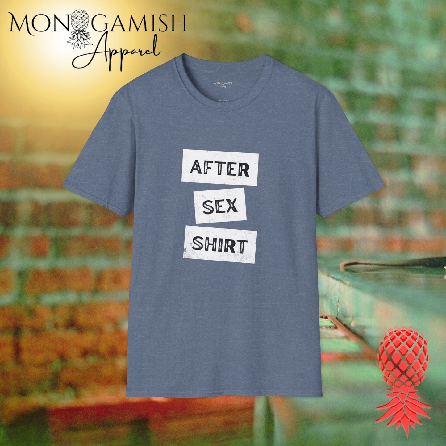 After Sex Shirt Unisex Tee
