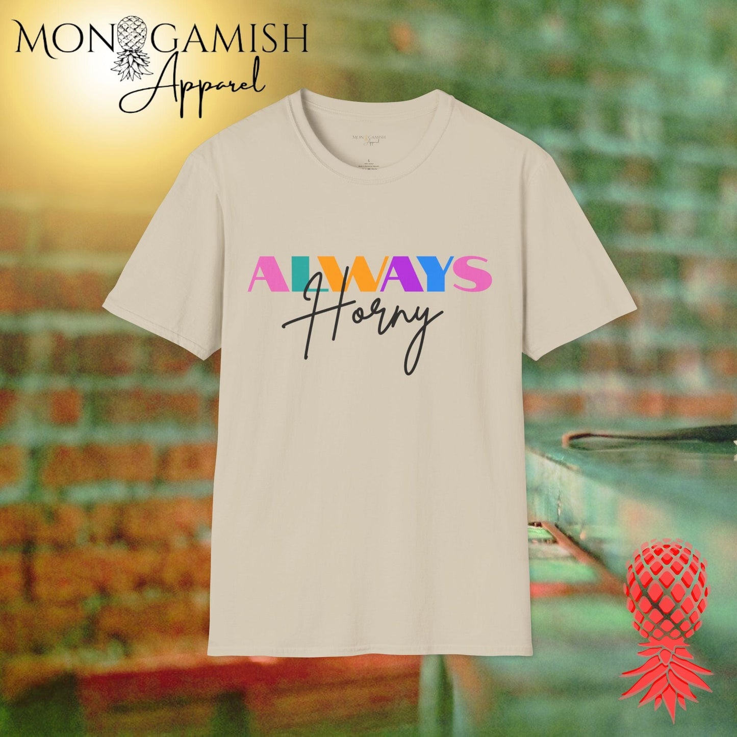 Always Horny Unisex Tee