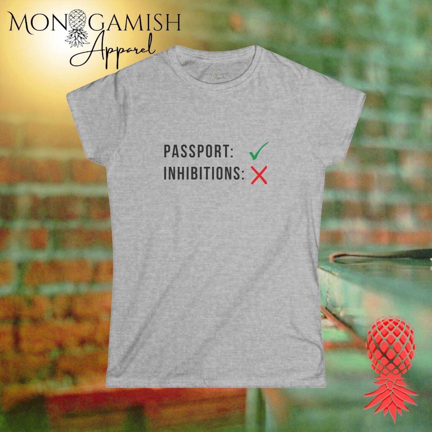 Passport and No Inhibitions Women's Tee