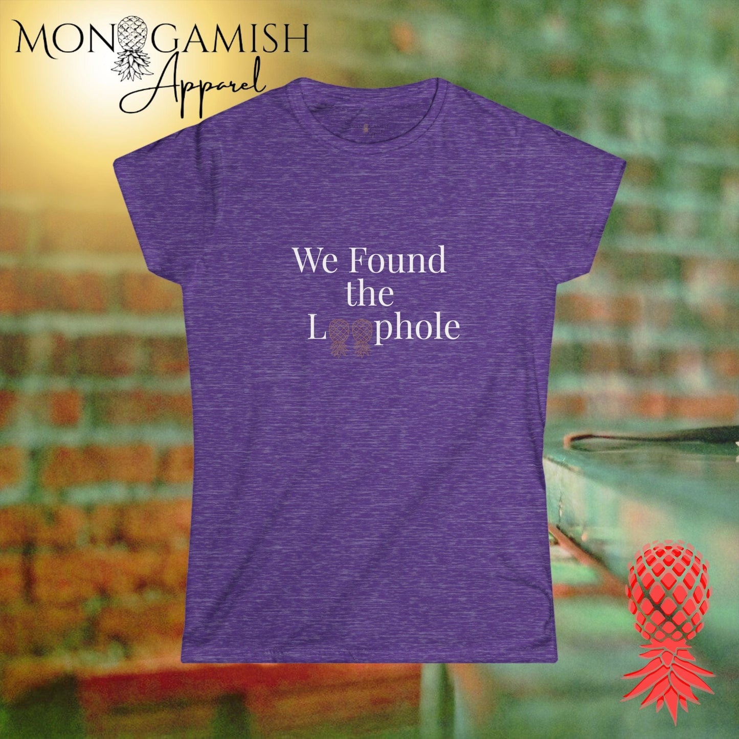 We Found the Loophole Women's Tee