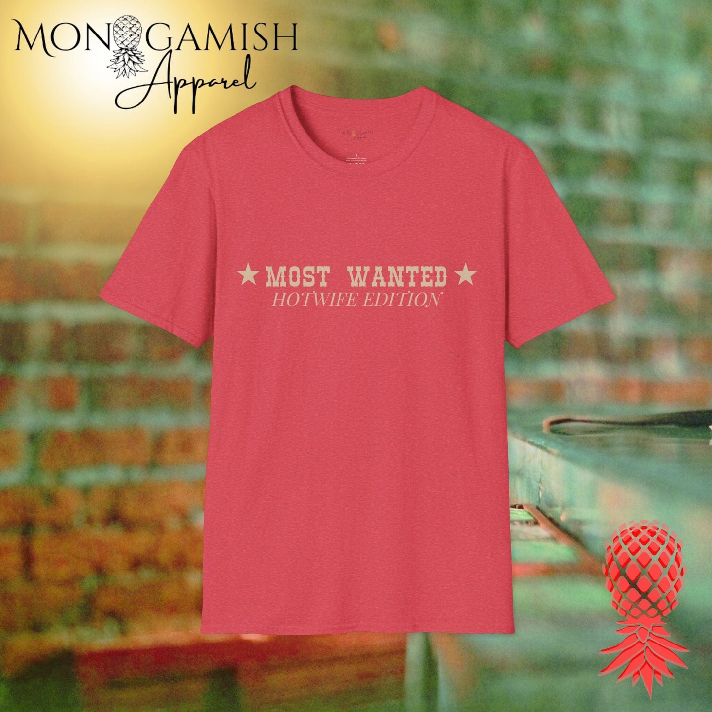 Most Wanted Hotwife Unisex Tee