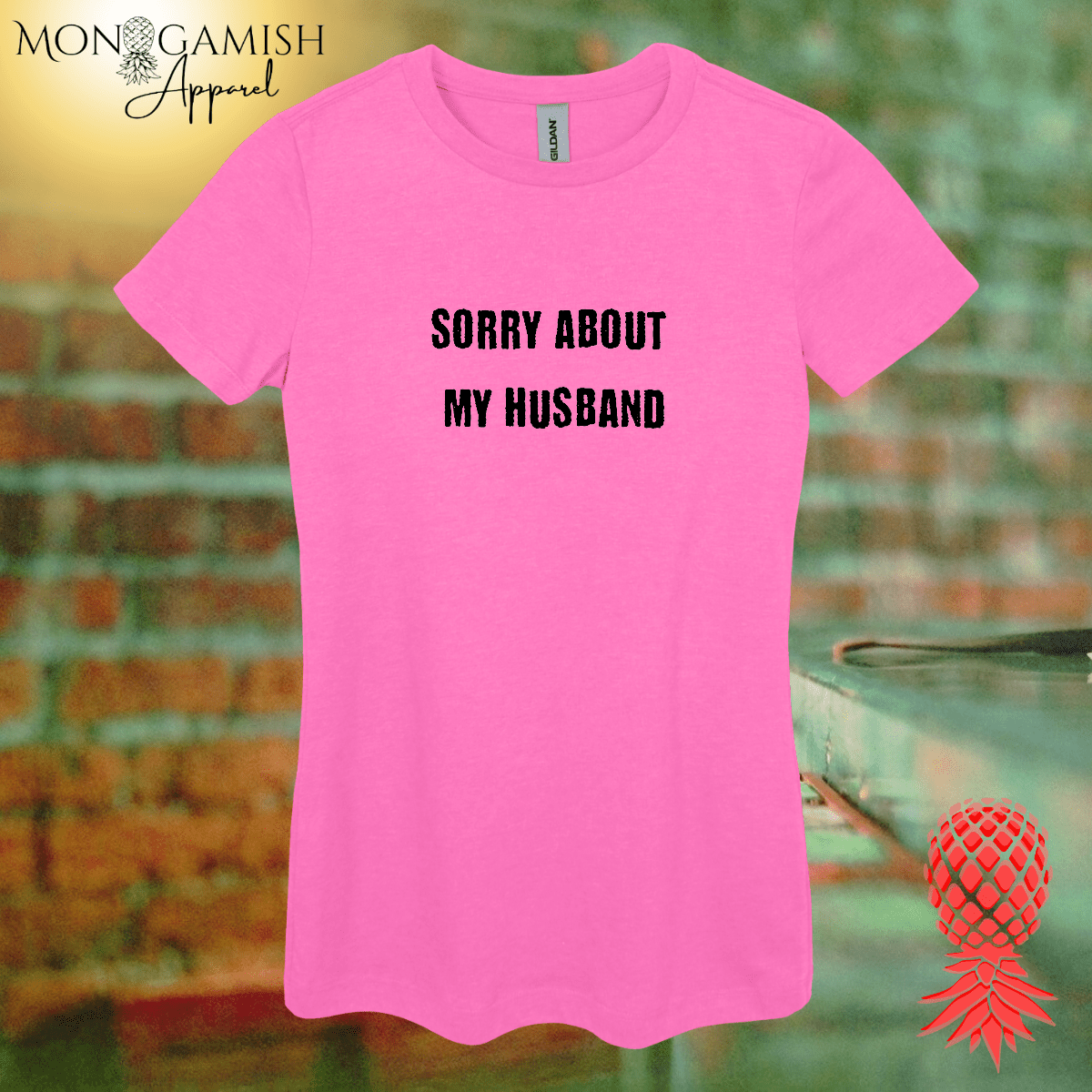 Sorry About My Husband Women's Tee