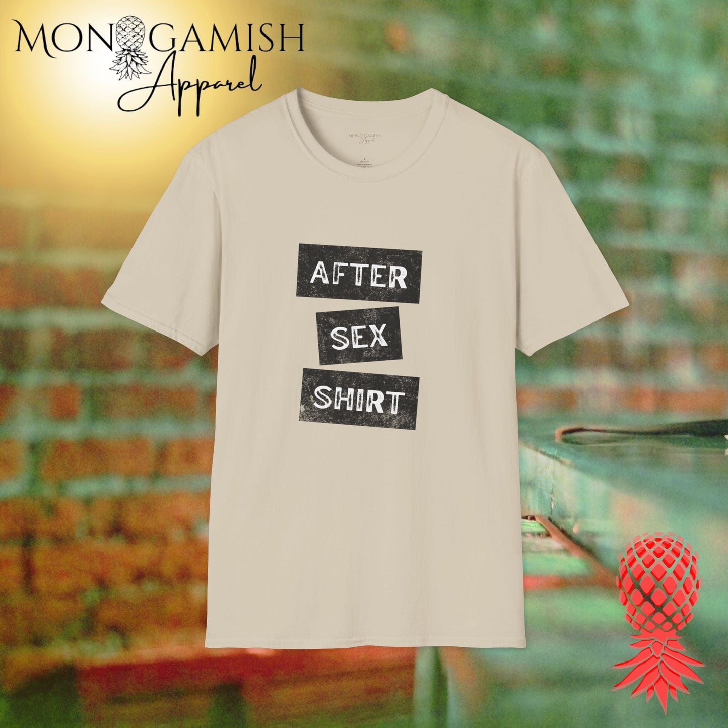 After Sex Shirt Unisex Tee