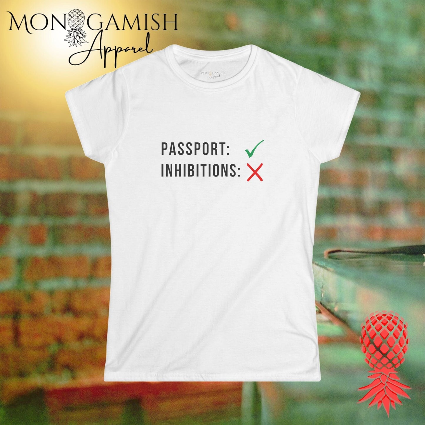 Passport and No Inhibitions Women's Tee