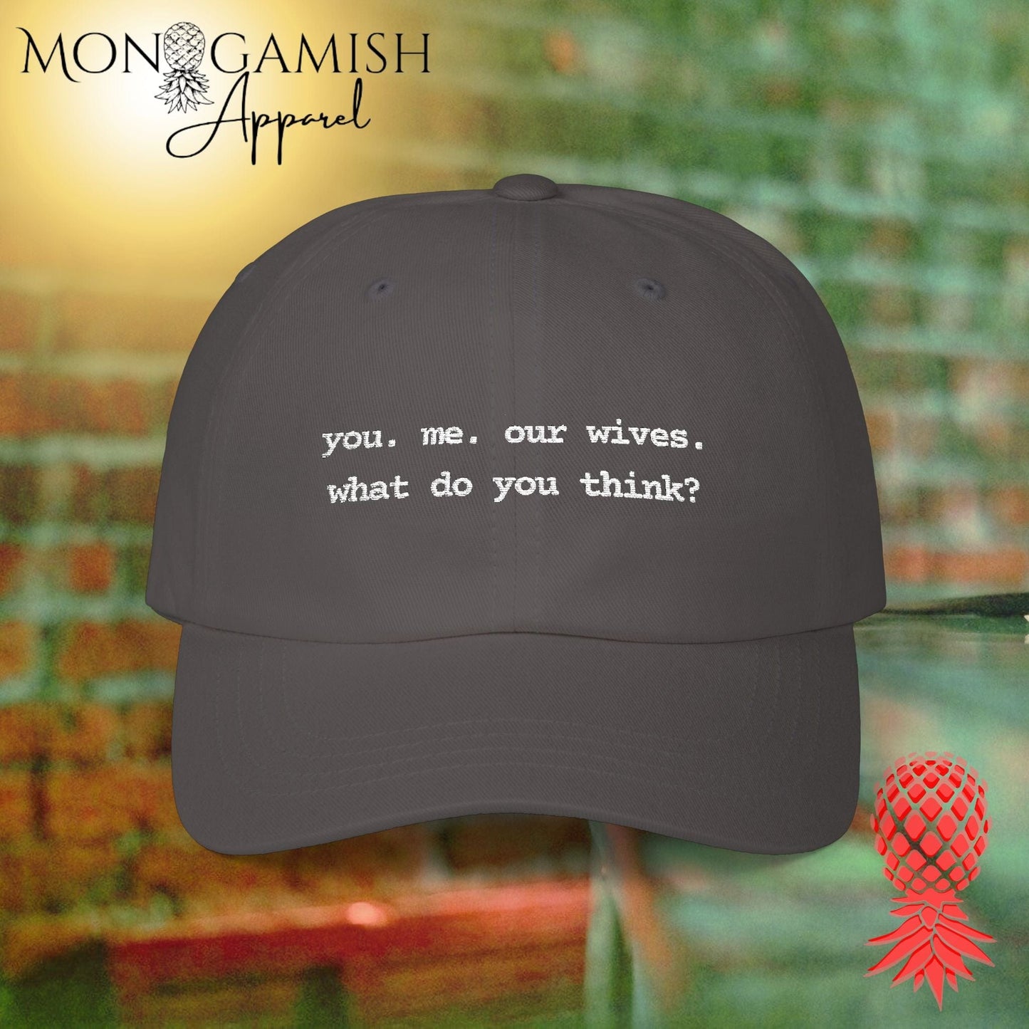 You Me Our Wives Embroidered Hat