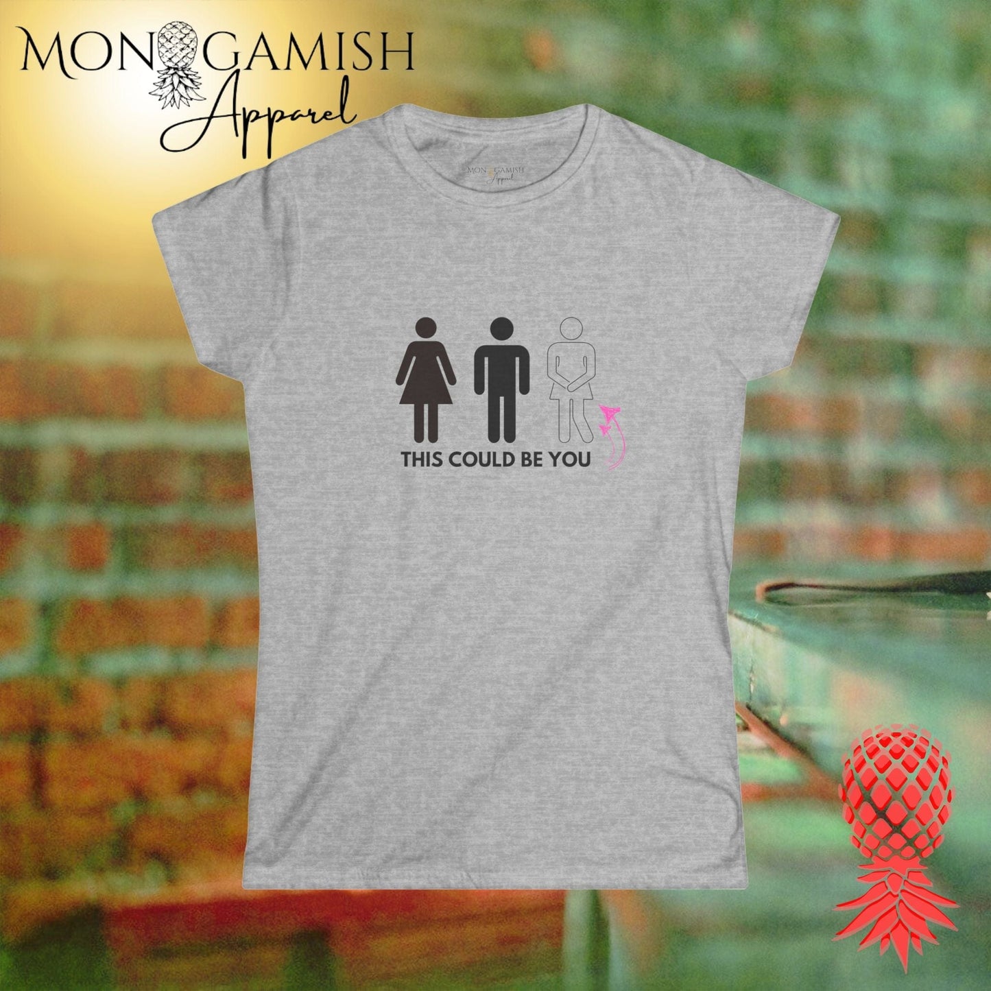 This Could be You Women's Tee
