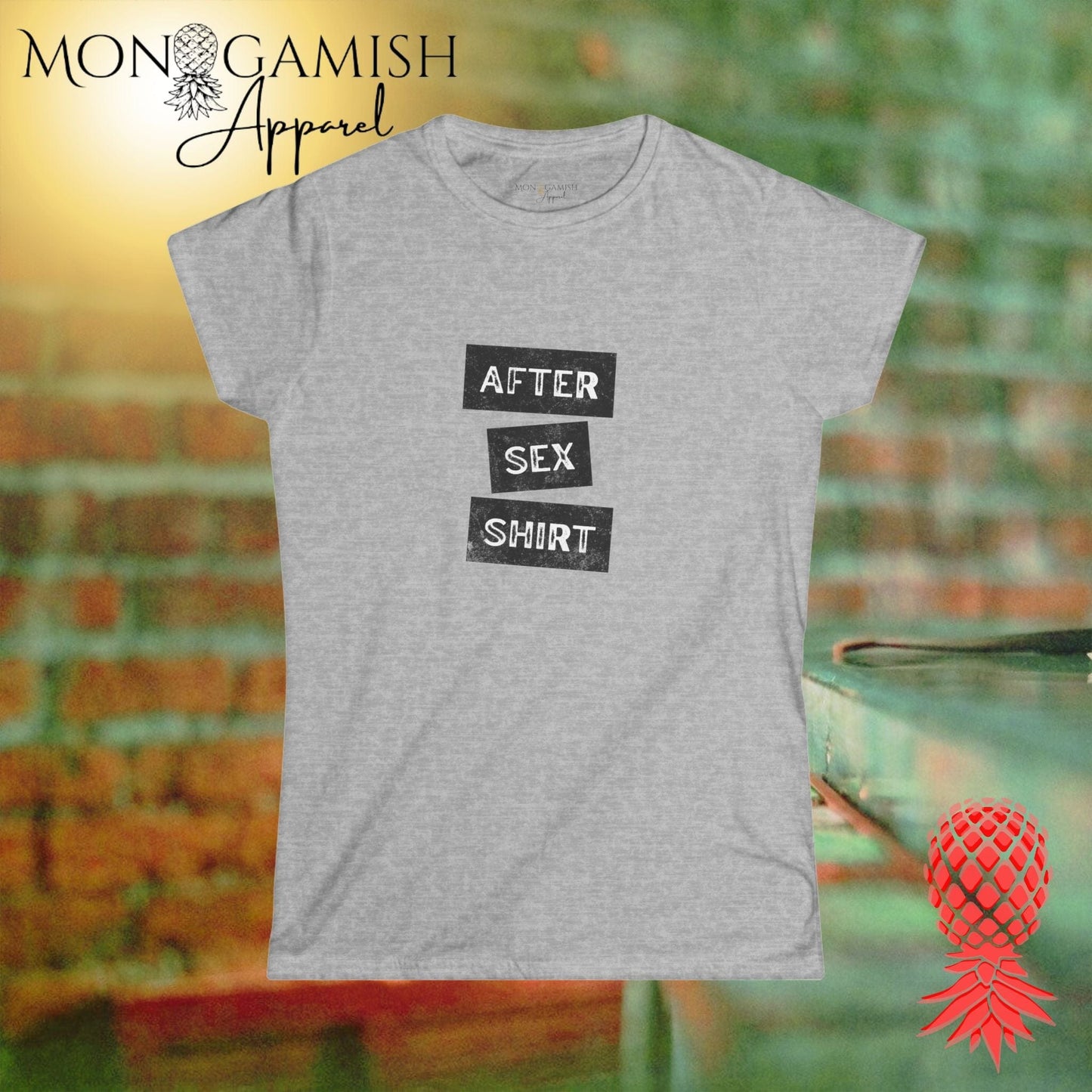 After Sex Shirt Women's Tee