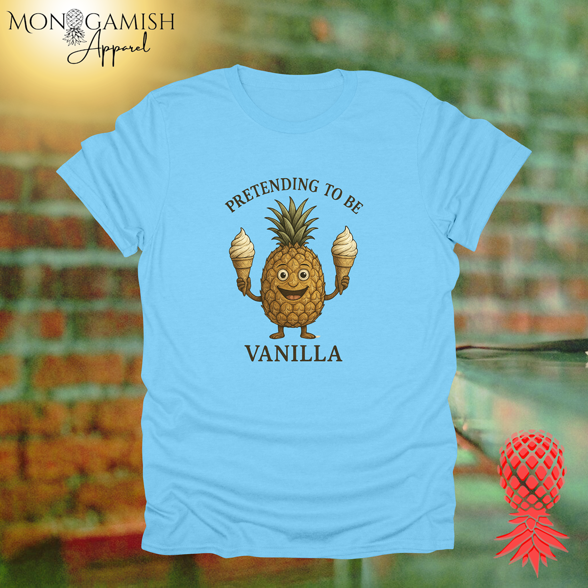 Vanilla in the Streets, Pineapple in the Sheets Unisex T-Shirt