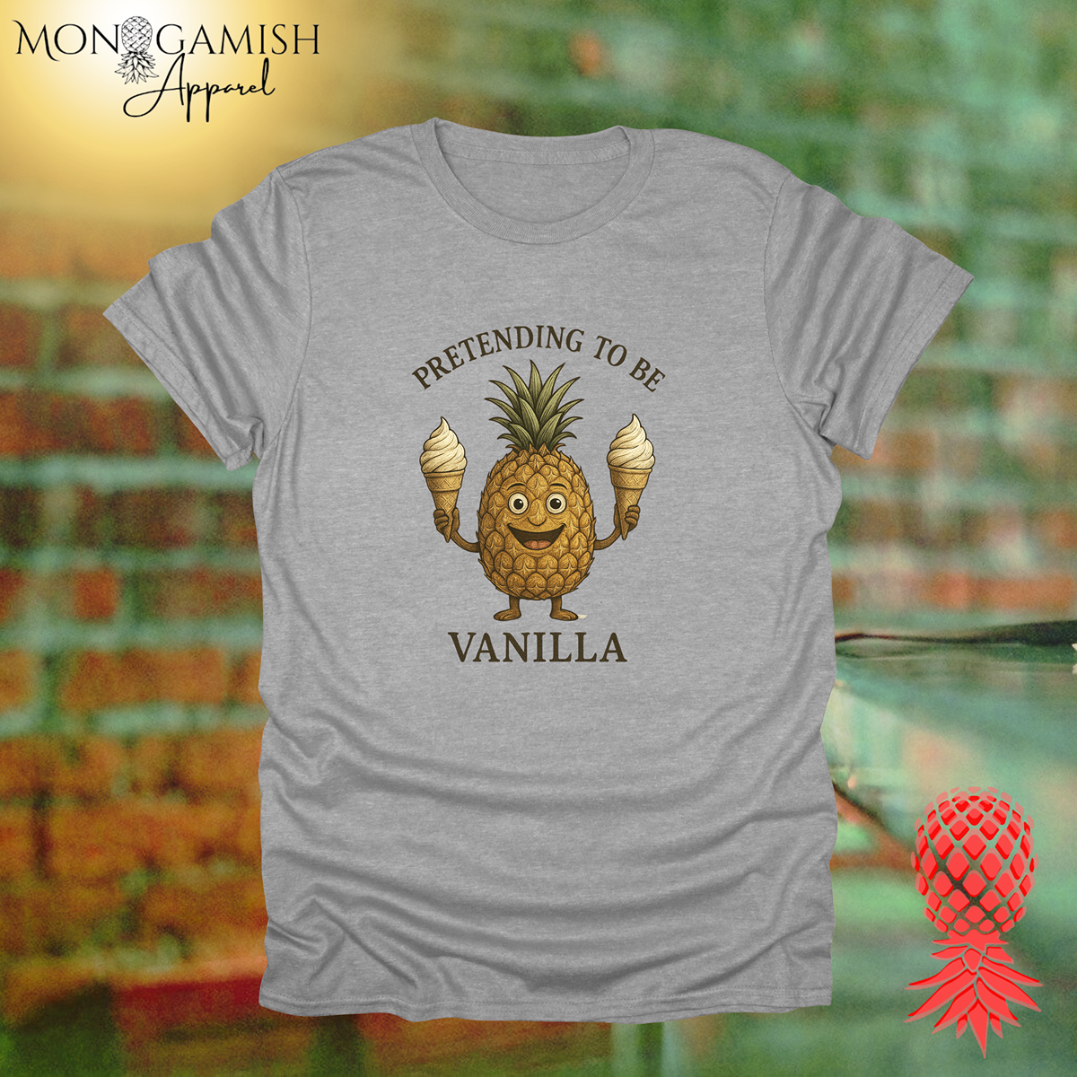 Vanilla in the Streets, Pineapple in the Sheets Unisex T-Shirt