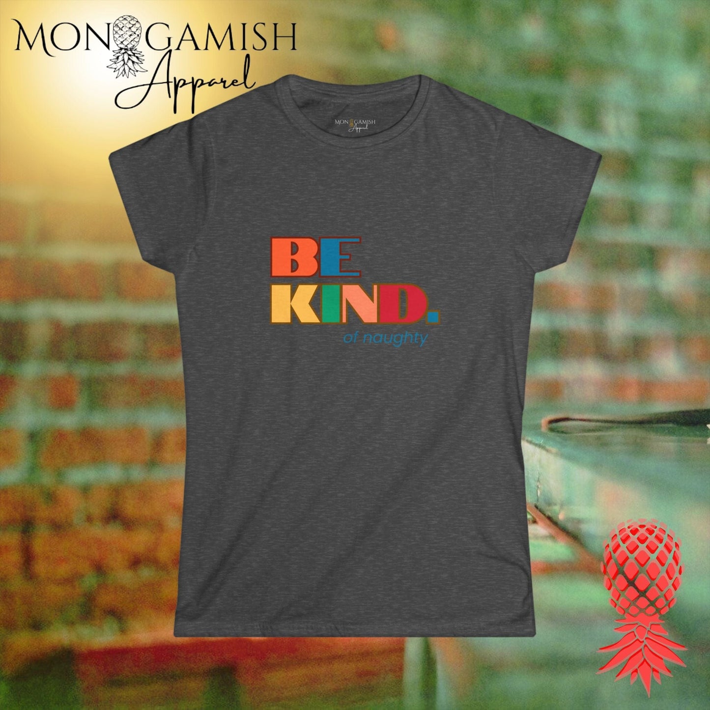 Be Kind... of Naughty Women's Tee