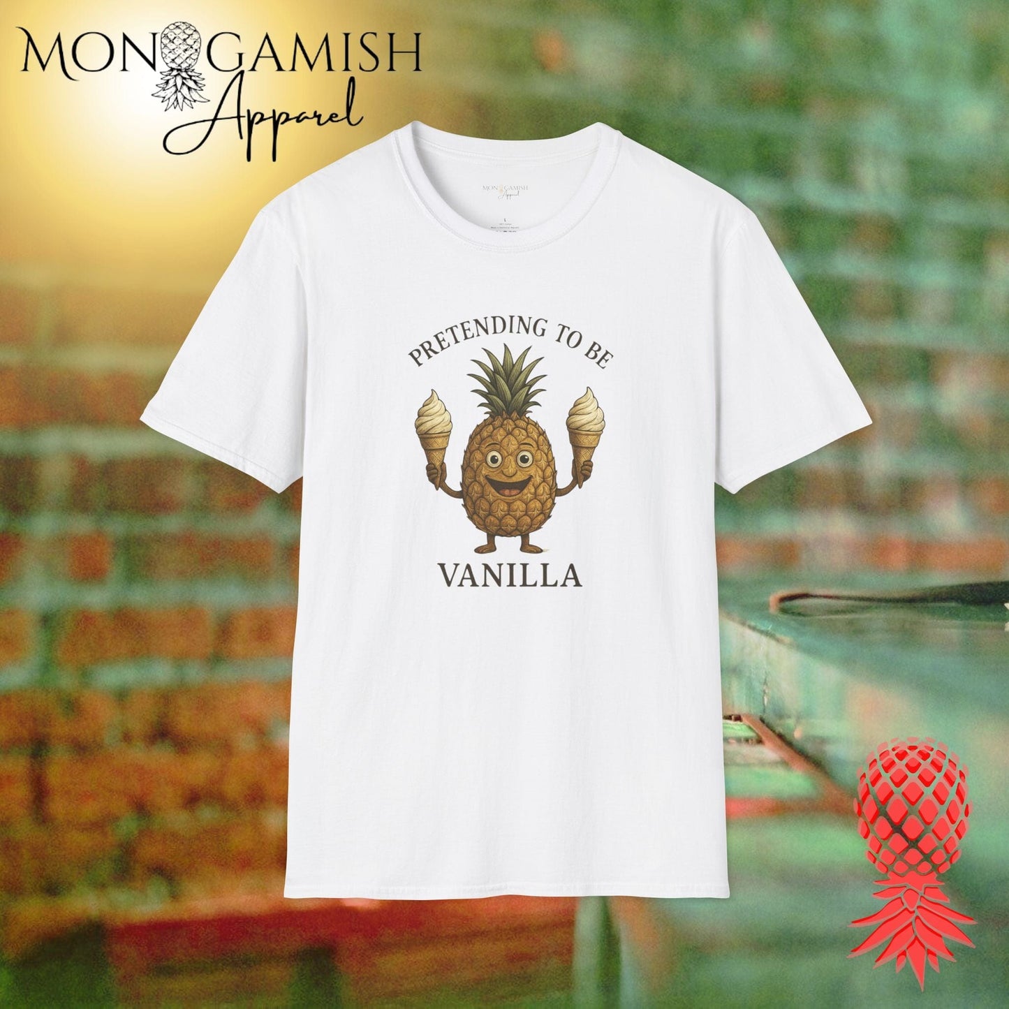 Vanilla in the Streets, Pineapple in the Sheets Unisex T-Shirt