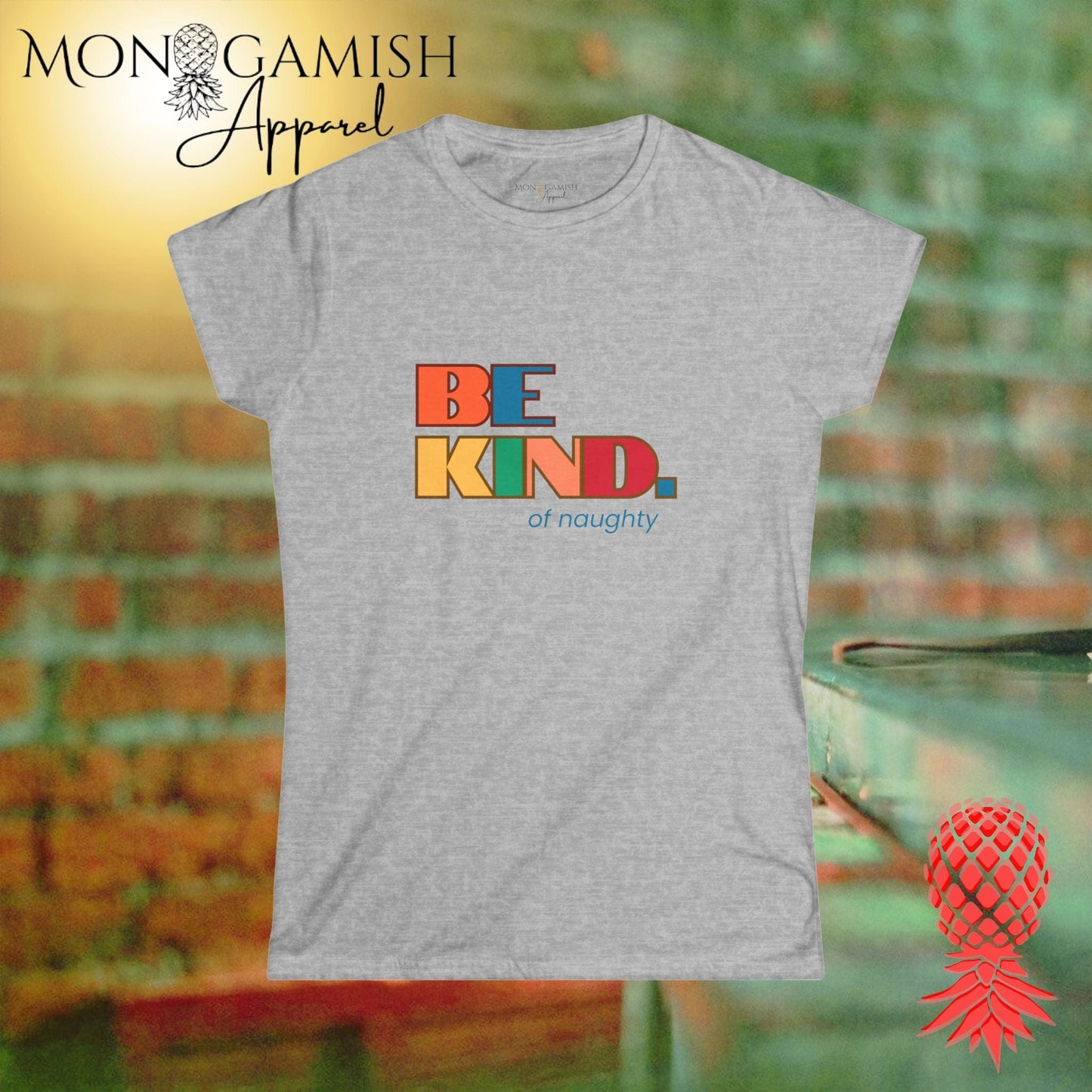 Be Kind... of Naughty Women's Tee