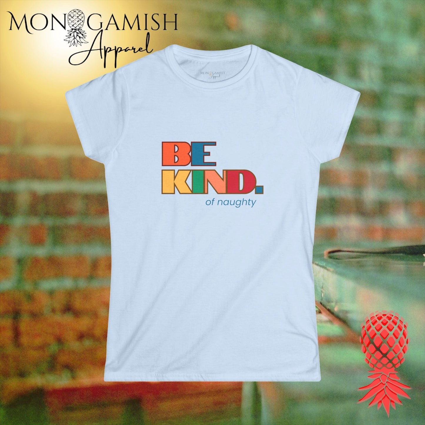 Be Kind... of Naughty Women's Tee