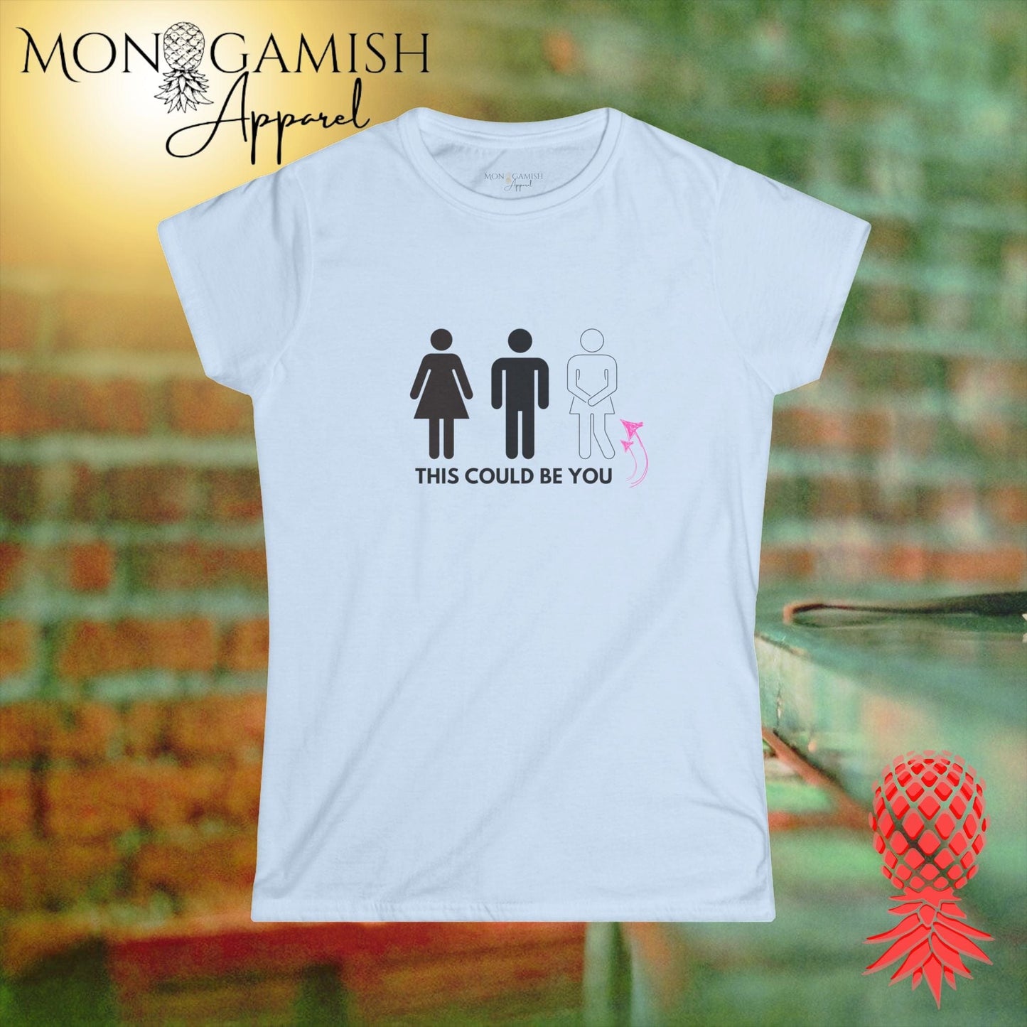 This Could be You Women's Tee