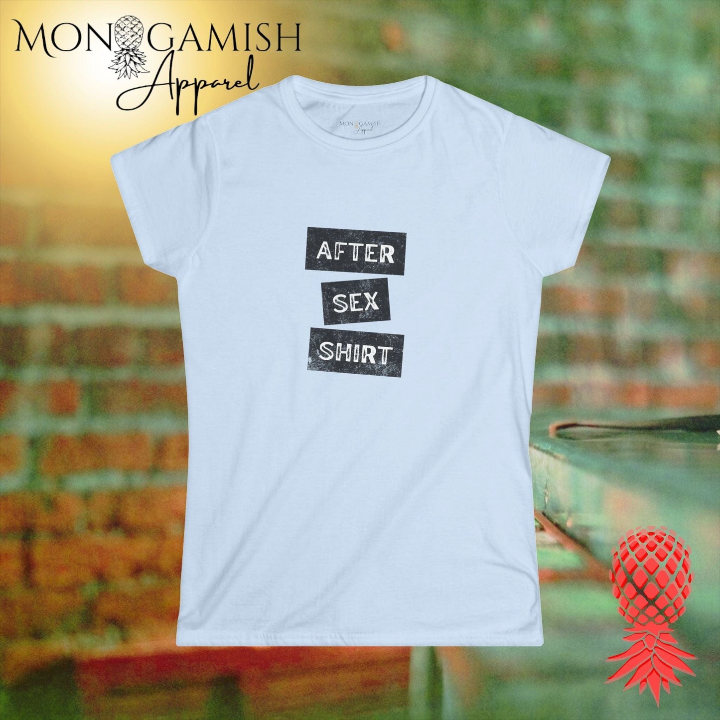 After Sex Shirt Women's Tee