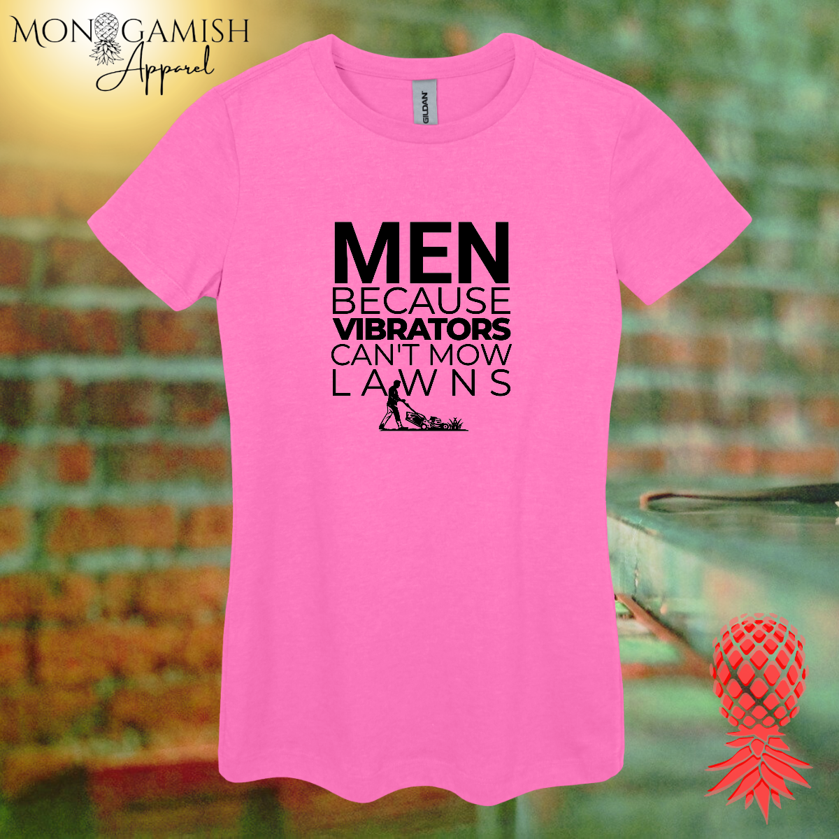 Vibrators Don't Mow Lawns Women's Tee