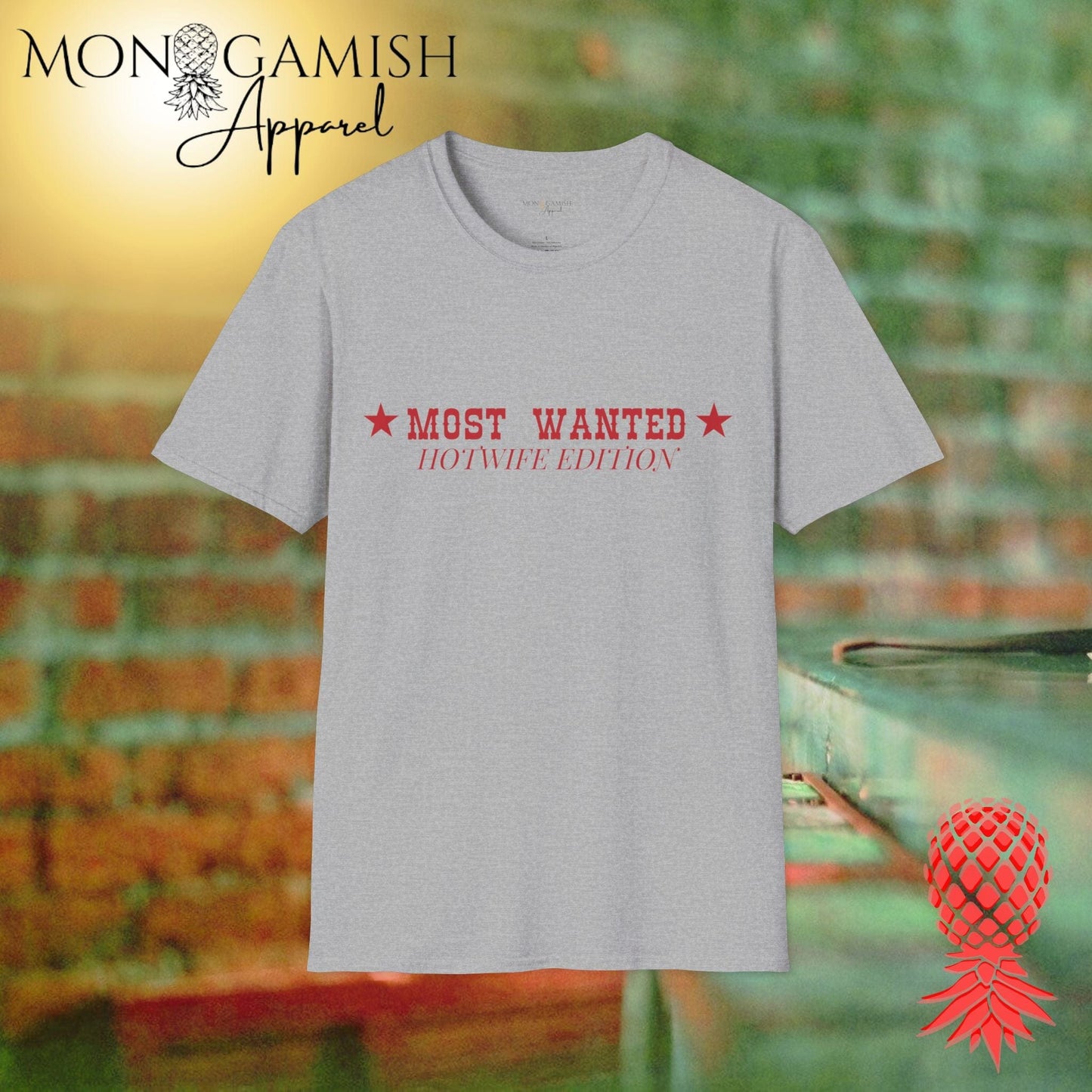 Most Wanted Hotwife Unisex Tee