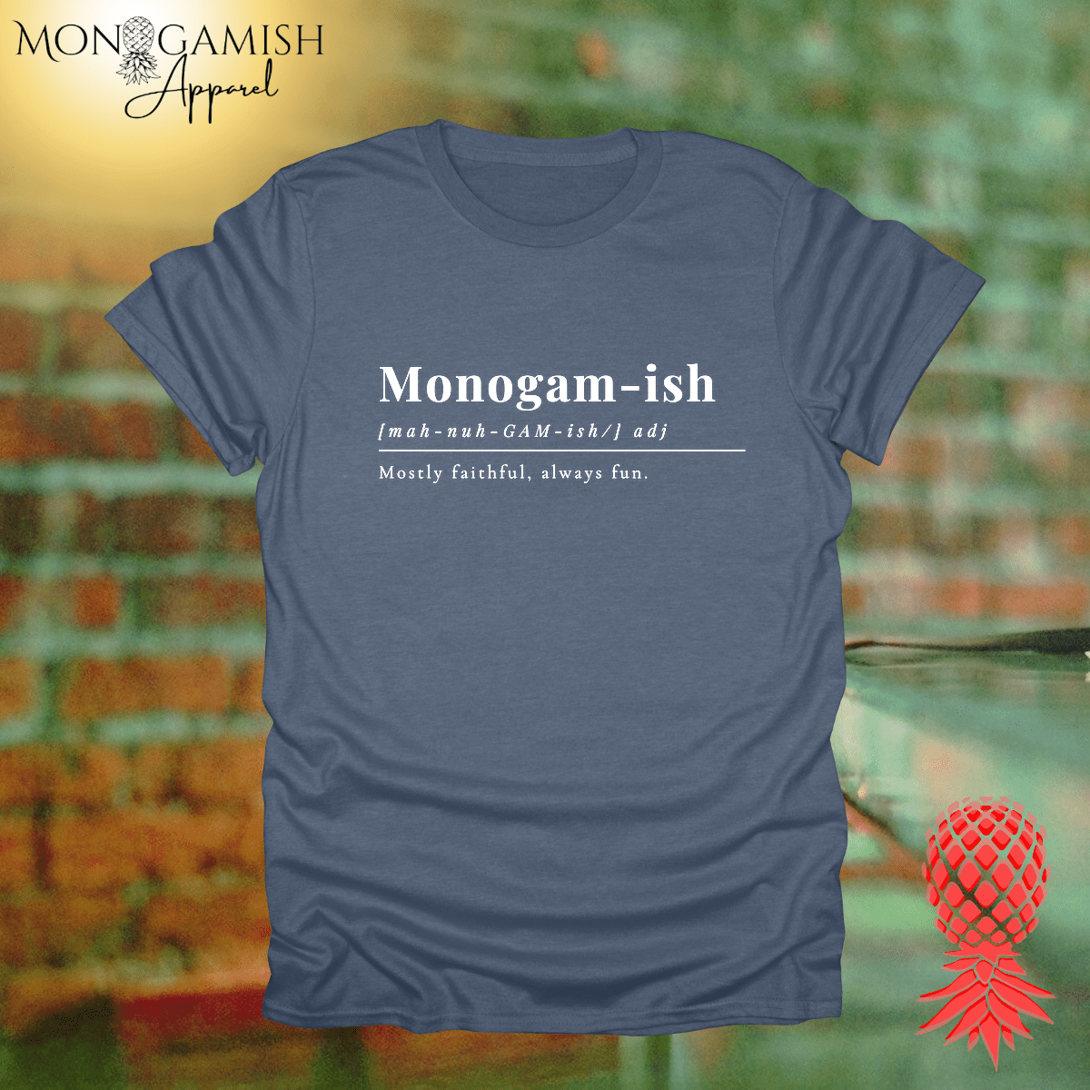 Monogamy Faithful but Fun Unisex Tee