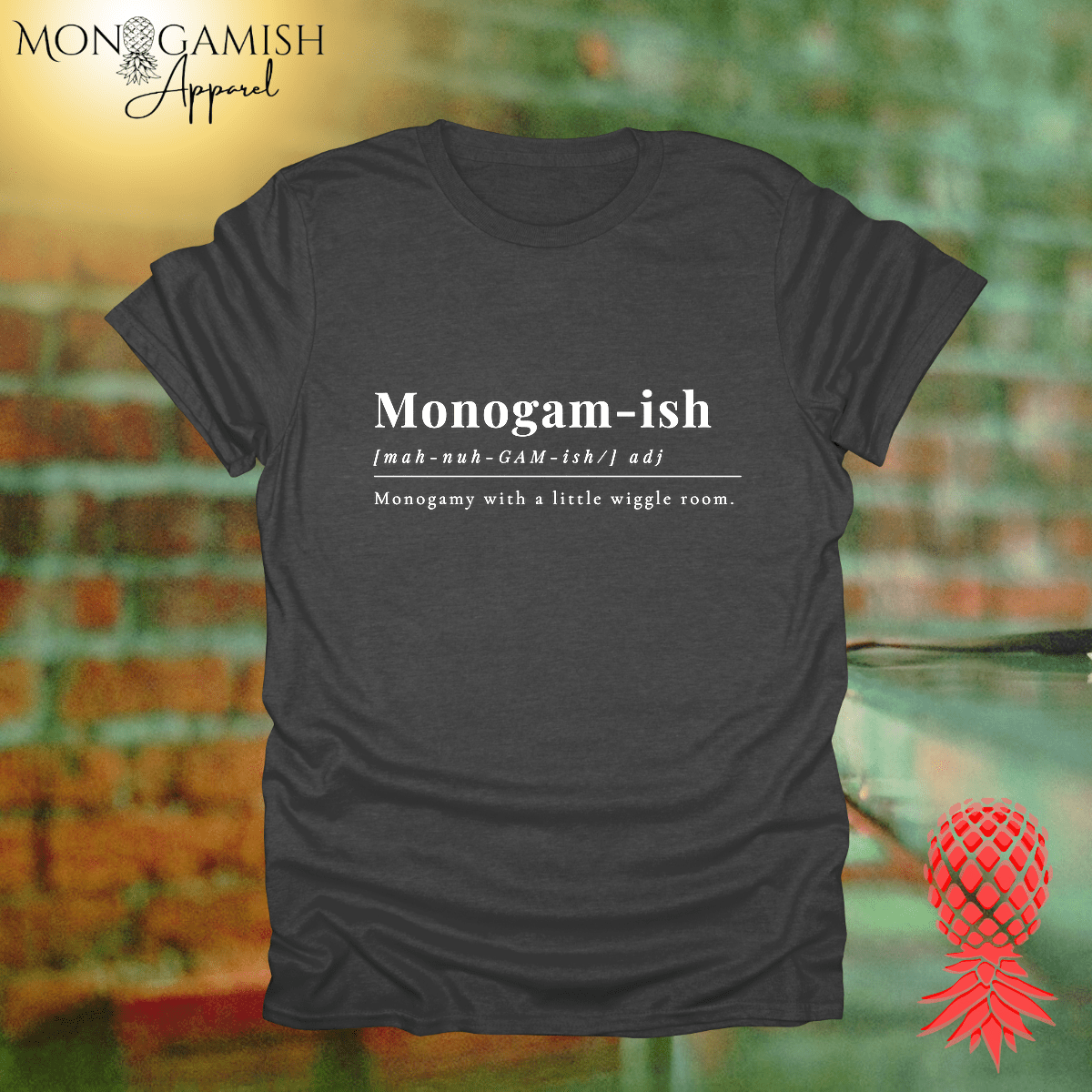 Monogamy with some Wiggle Room Unisex Tee