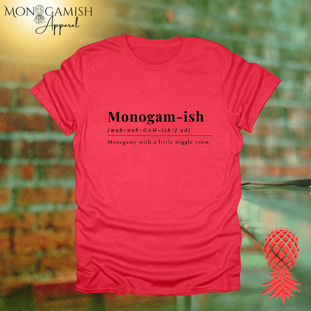 Monogamy with some Wiggle Room Unisex Tee