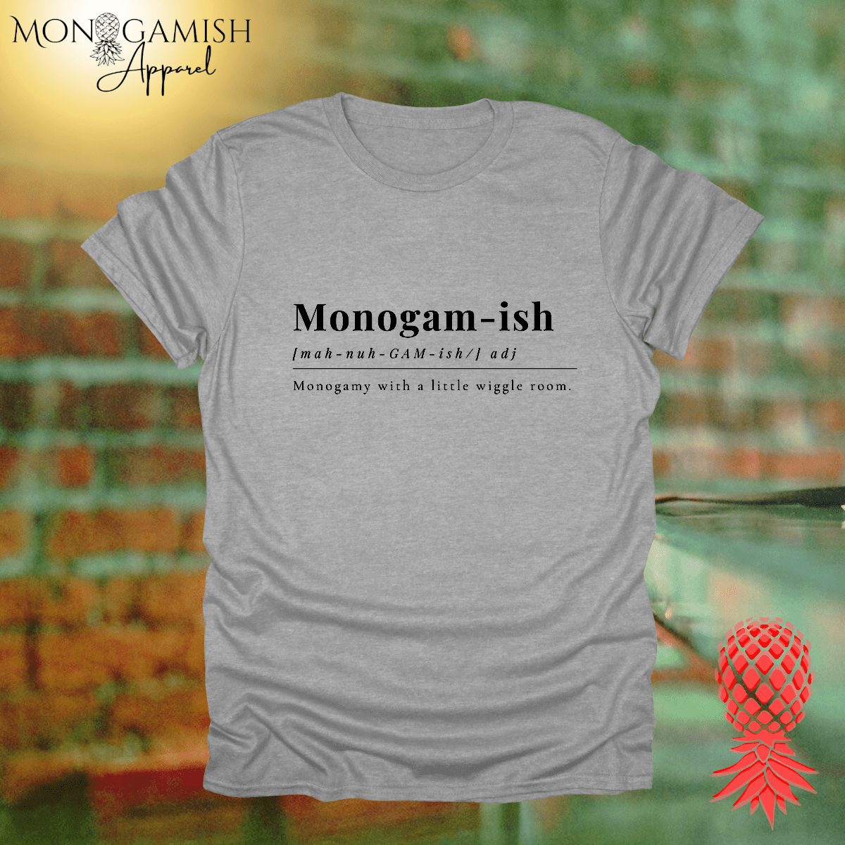 Monogamy with some Wiggle Room Unisex Tee