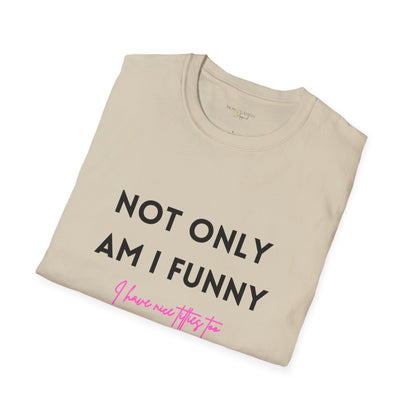 Funny AND Nice Boobs Unisex Tee