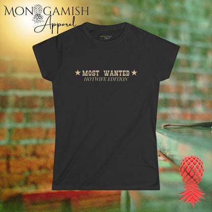 Most Wanted Hotwife Womens Tee
