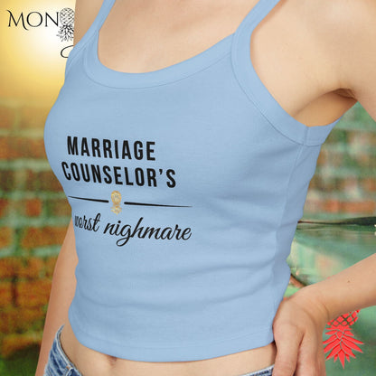 Marriage Counselors Nightmare Ladies Crop Tank
