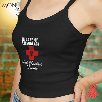 In Case of Emergency Ladies Crop Tank