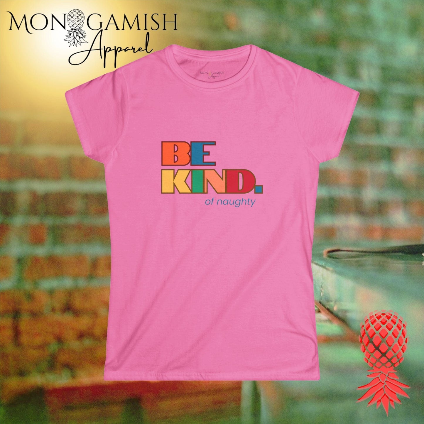 Be Kind... of Naughty Women's Tee