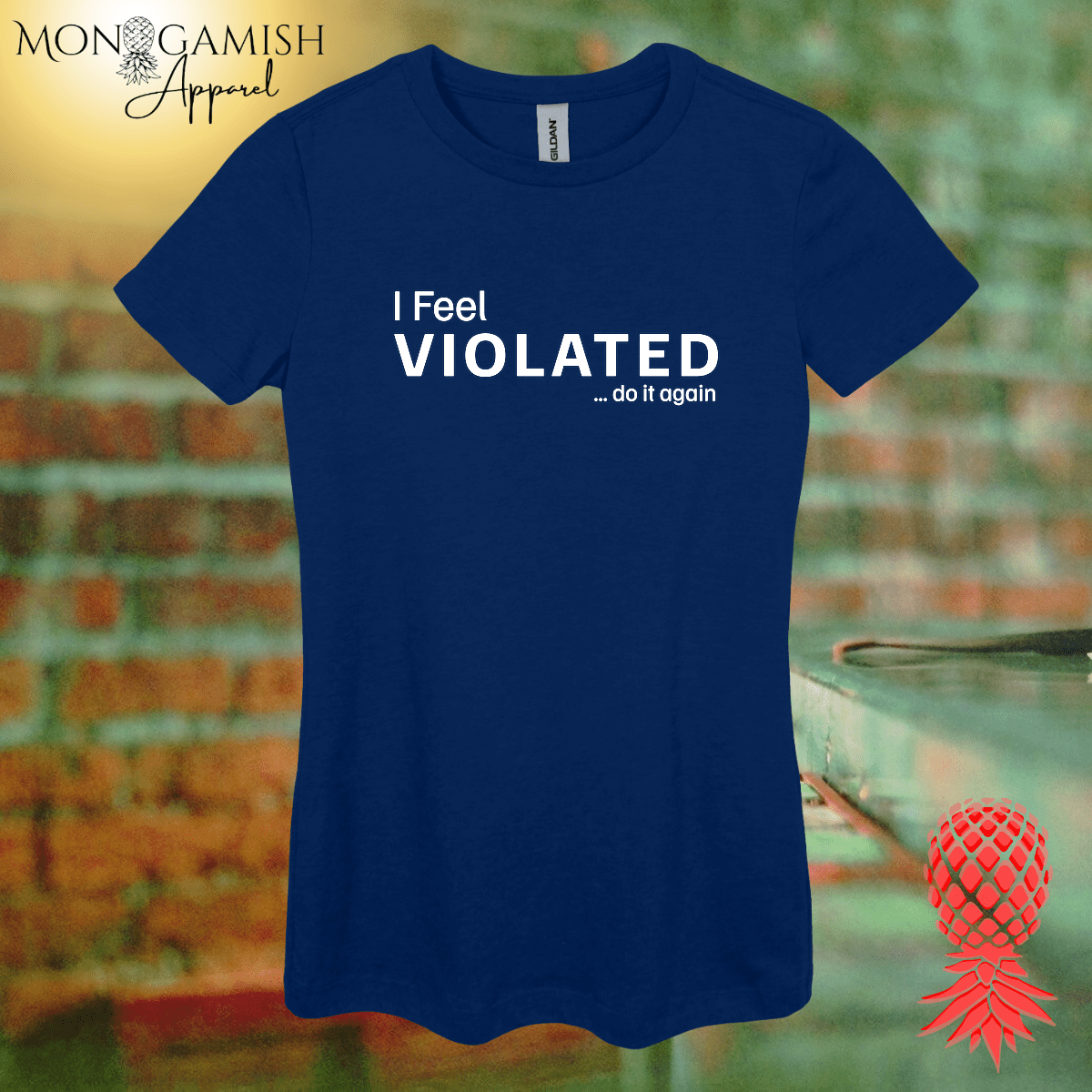 I Feel Violated Women's Tee