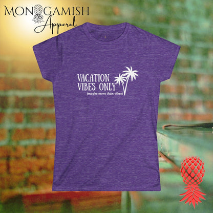 Vacation Vibes Plus Some Womens Tee