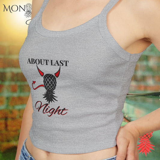 About Last Night Ladies Crop Tank