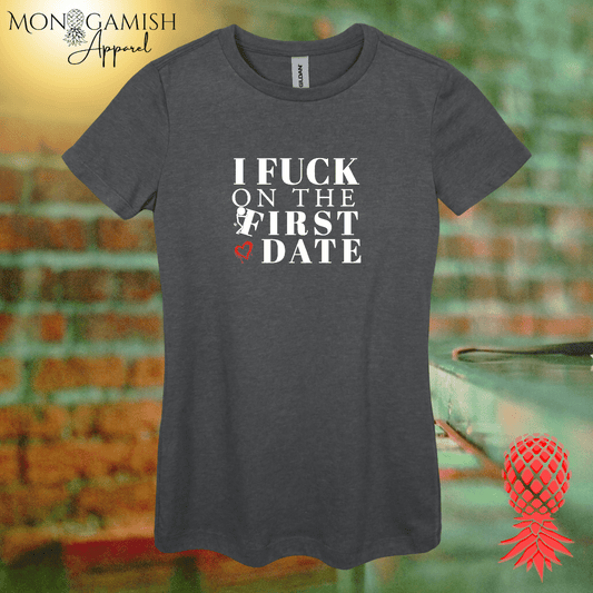 F*ck on First Date Women's Tee