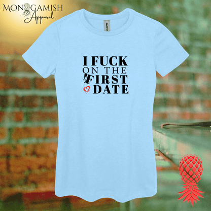 F*ck on First Date Women's Tee