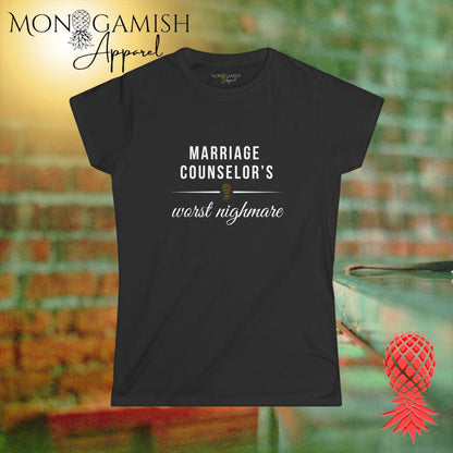 Marriage Counselors Nightmare Womens Tee