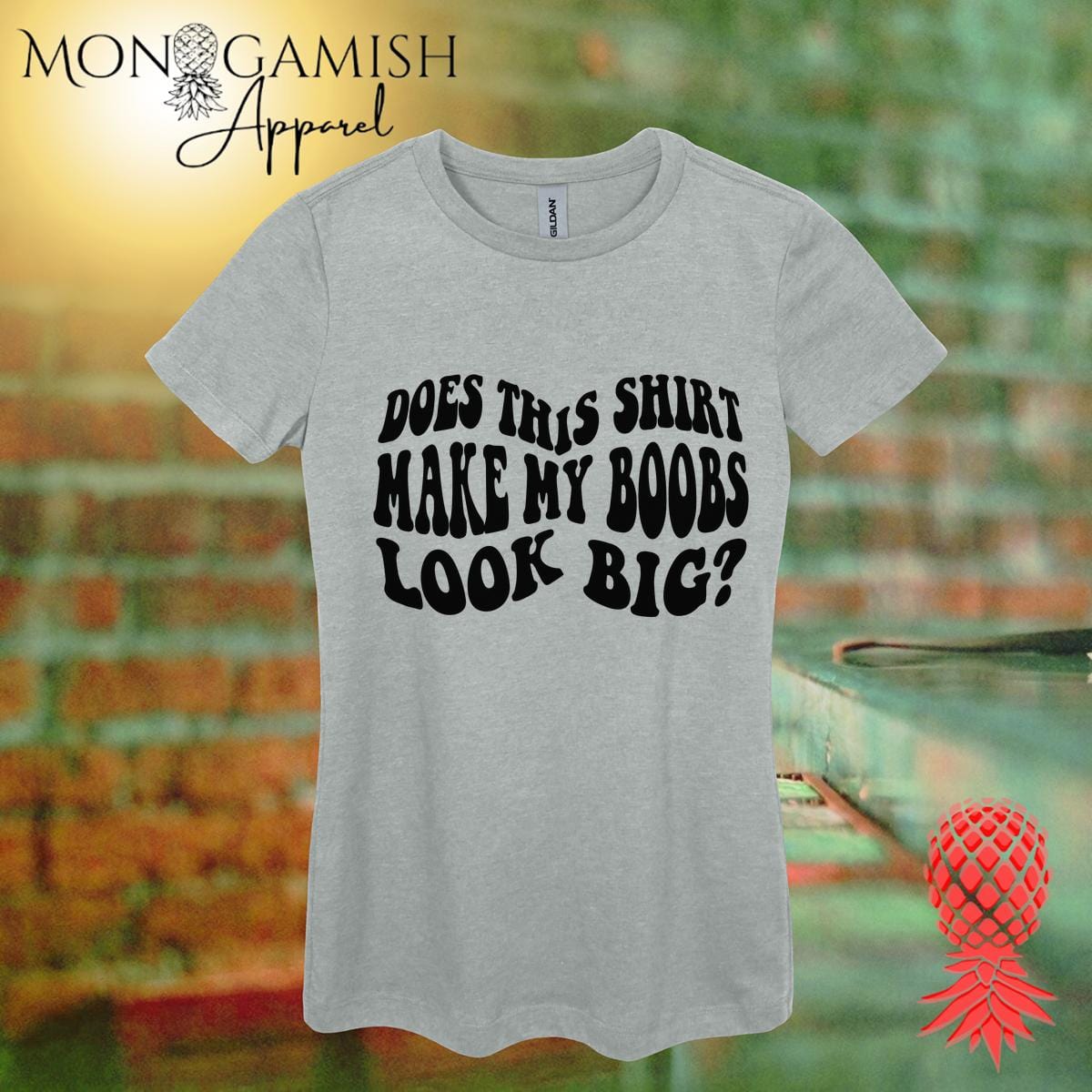 Do My Boobs Look Big Woman's Tee