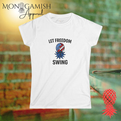 Let Freedom Swing Womens Tee