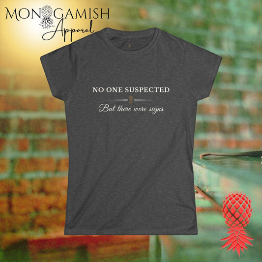 There Were Signs Women's Tee
