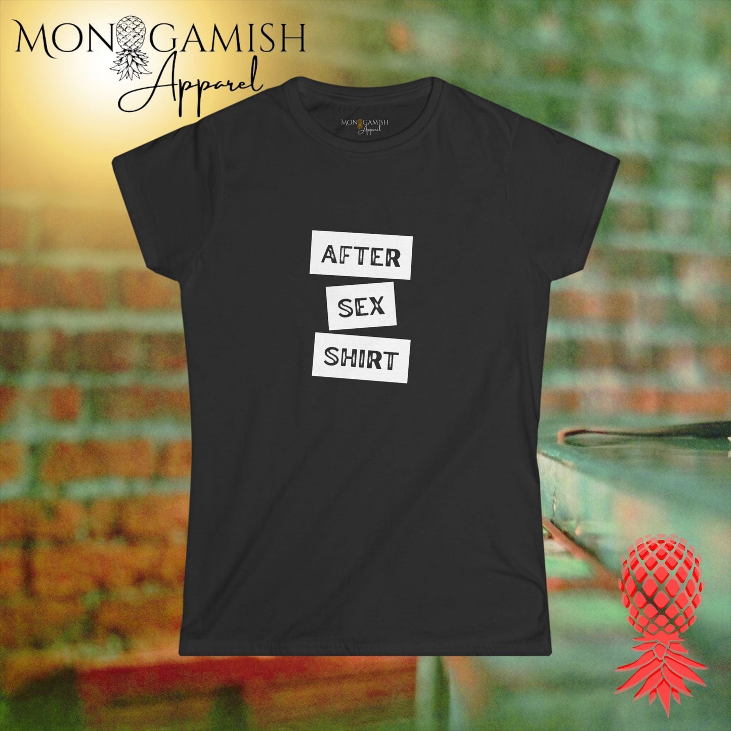 After Sex Shirt Women's Tee