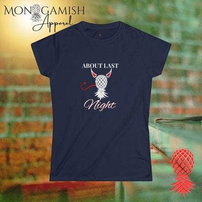 About Last Night Women's Tee