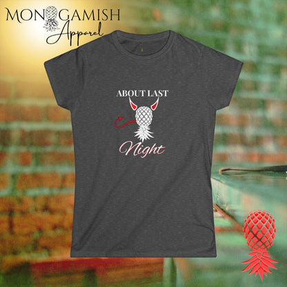 About Last Night Women's Tee