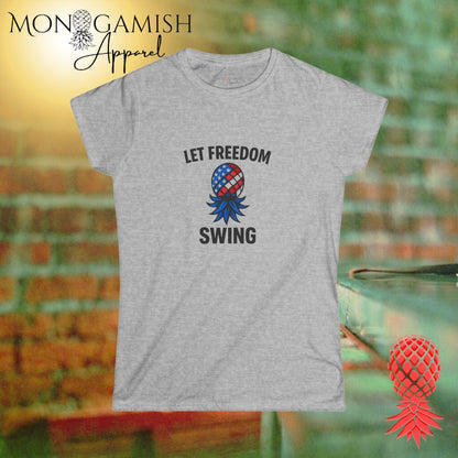 Let Freedom Swing Womens Tee