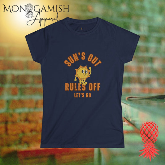 Sun Out Rules Off Womens Tee