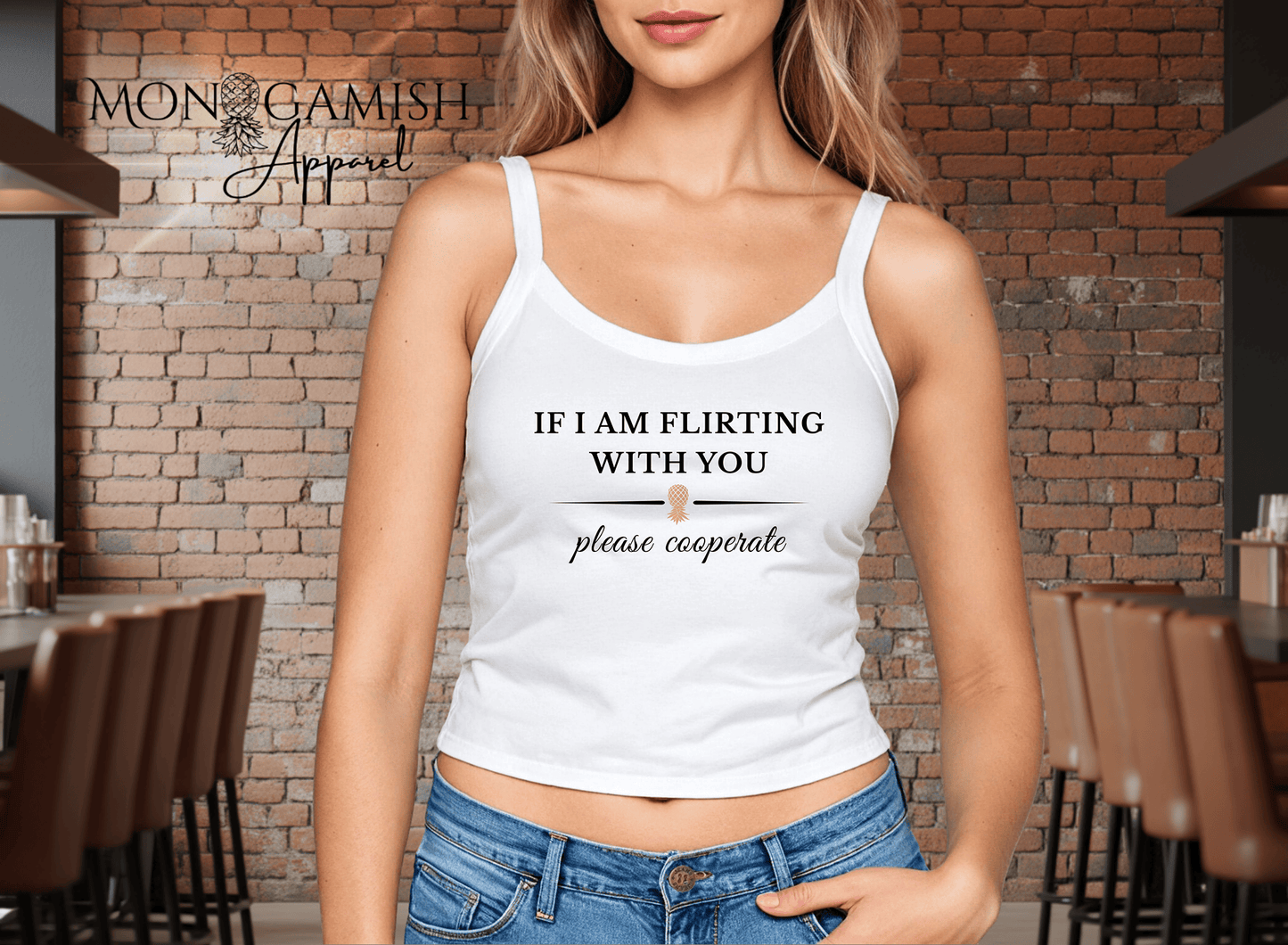 If I am Flirting With You Crop Tank