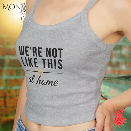 Not Like This at Home Ladies Crop Tank